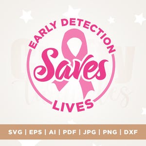 Früherkennung retten Leben Shirt svg, Cricut, Png , svg, Sublimation, Silhouette, Cut-Datei, Pink Ribbon Shirt svg, Cancer Survivor Shirt svg