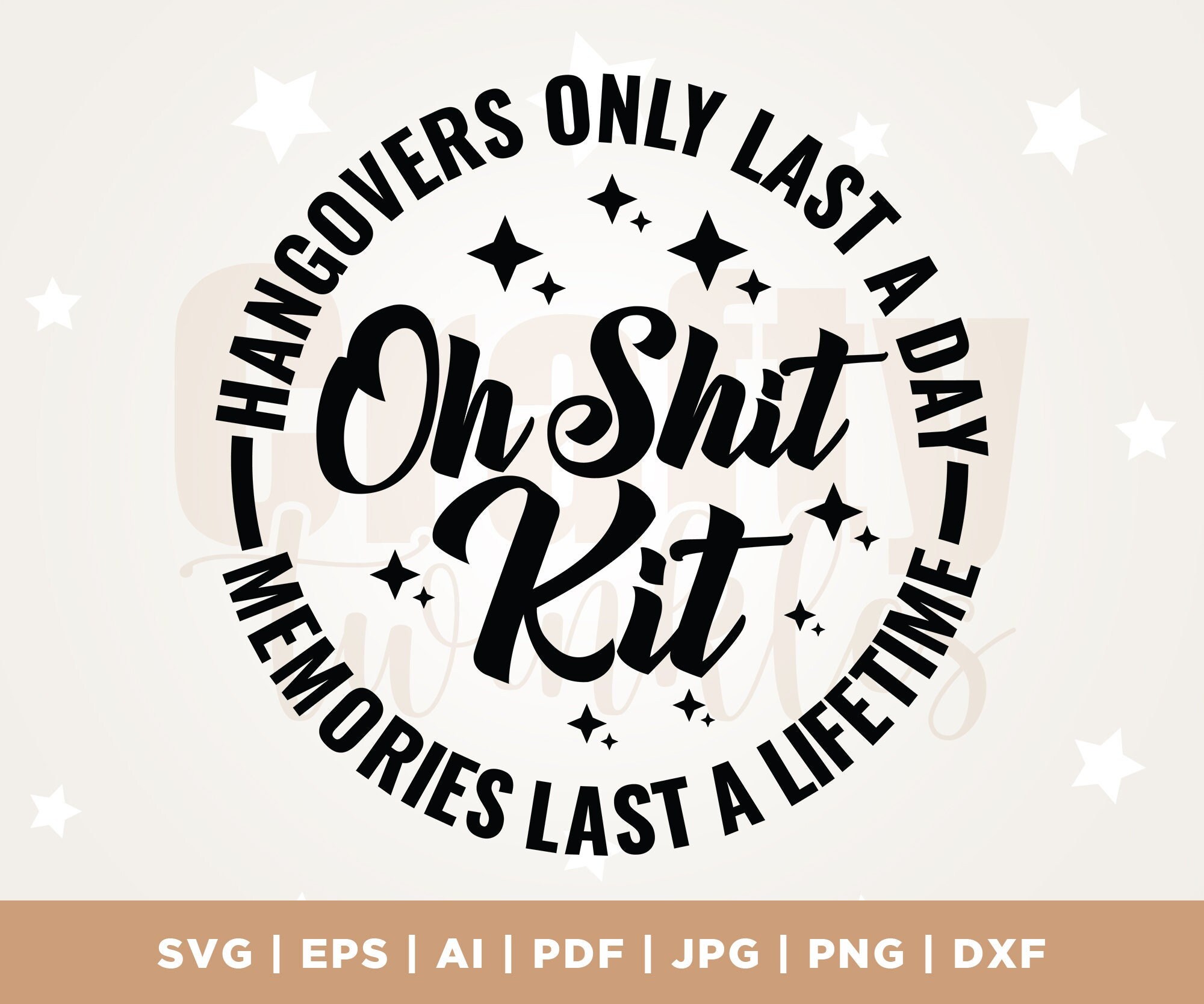 Oh Shit Kit Hangovers Last a Day SVG, Festa de despedida de solteira svg, Decoração de casamento svg, Presente de casamento svg, Arquivo de corte, Cricut, Png, Svg, sublimação