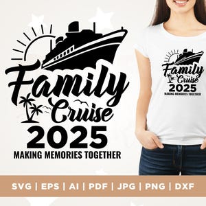 Familiecruise 2025 SVG, familiecruise SVG, familievakantie zomer, Cricut, png, SVG, sublimatie, cruise 2025 SVG, familievakantie 2025