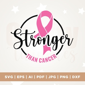 Más fuerte que el cáncer SVG, Svg Cáncer, Cricut, Png, Svg, Luchador contra el cáncer Svg, Sobreviviente de cáncer Svg, Cáncer de mama SVG, Más fuerte que el cáncer Png