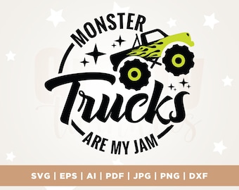Monster Trucks Are My Jam Svg, Monster Svg, My Jam Svg, Cricut, Sublimation, Monster Truck Boy Shirt Design, Toddler Shirt Svg, Boy Svg