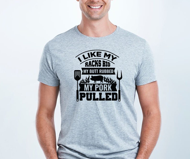 I Like My Racks Big Bbq SVG, Butt Pork Quote, Dad PNG, Silhouette SVG ...