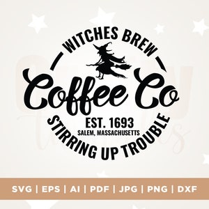 Witches Brew Coffee Company SVG, Halloween Mug Svg, Png, Eps, Halloween Svg, Witch Svg, Cricut, Png, Svg, sublimation, instant download
