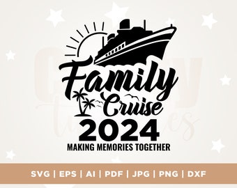 Family Cruise 2024 Svg, Family Cruise Svg, Family Vacation Summer, Cricut, Png, Svg, sublimation, Cruise 2024 Svg, Family Vacation 2024