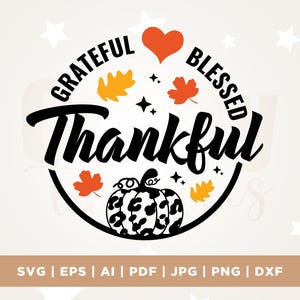 Dankbar Dankbar gesegnet Aufdruck, Cricut, Png, Aufbügeln, Leopard Kürbis Aufdruck, Dankbar dankbar gesegnet Aufdruck