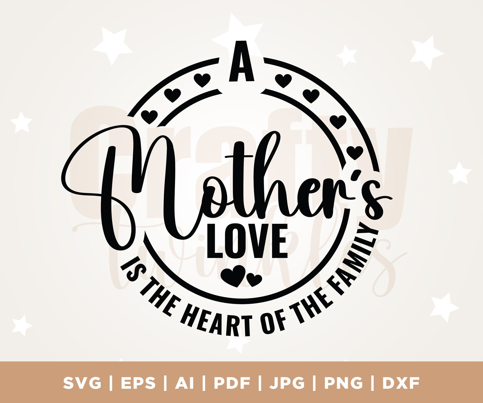 A mother's love is the heart of the family Svg, Mother SVG, Mother's Day SVG, Mom cut file, Gifts for Mom, Mom quotes, SVG, Png, Cricut