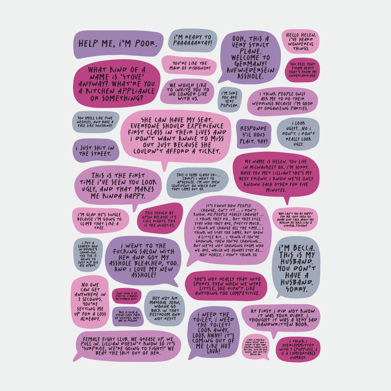 May include: A pink and purple illustration with speech bubbles containing humorous text about relationships, travel, and life. The text includes phrases like "Help me, I'm poor", "I'm ready to paaaaartay!" and "This is the first time I've seen you look ugly, and that makes me kinda happy."