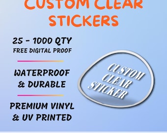 Premium Clear Stickers Pack - Personalized Transparent Vinyl Stickers for Businesses, Events and Promotions - Customizable Transparent Label