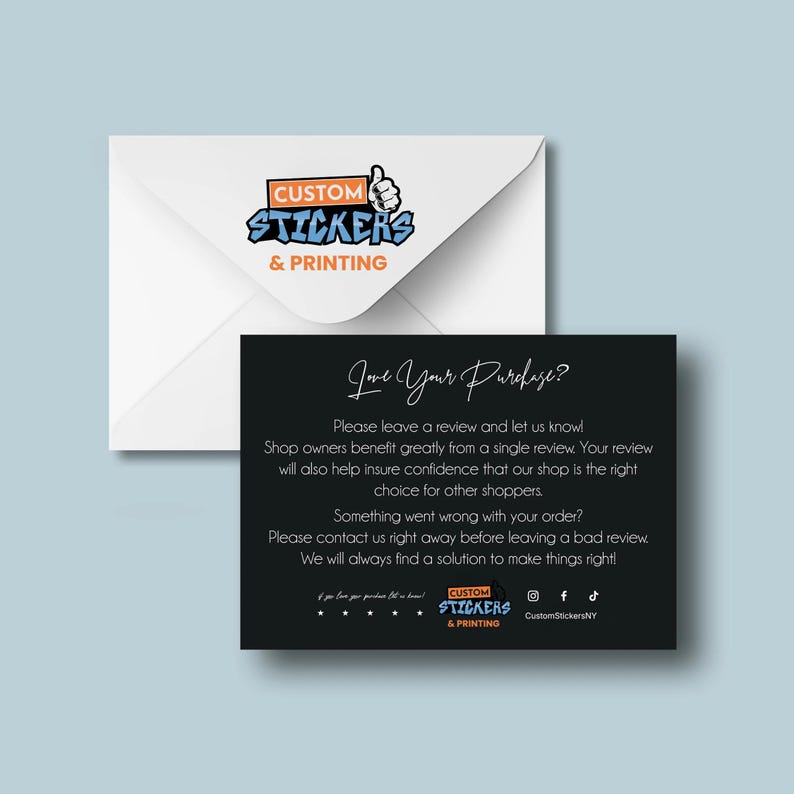 May include: A white envelope featuring the orange and blue logo for Custom Stickers & Printing with a thumbs-up icon, paired with a black rectangular card containing white text asking for reviews and providing contact information for support.