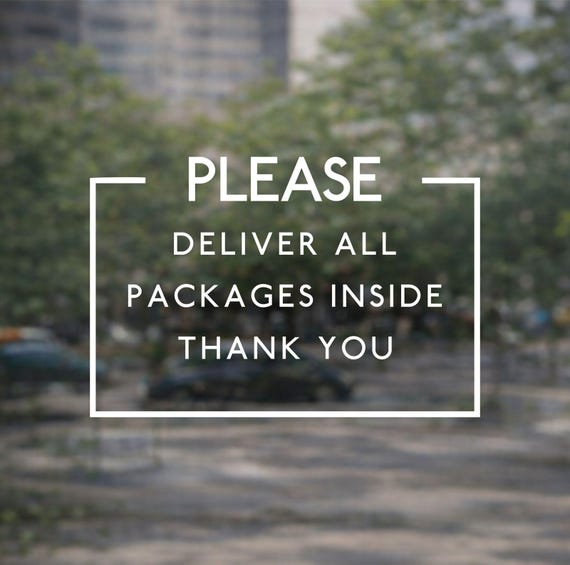 Custom Please Deliver All Packages - Custom Decals - Storefront Decals - Front Door Decals - Delivery Instructions - Die-Cut Vinyl Stickers