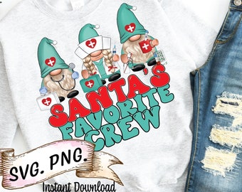 Santa&#39;s favorite crew Nurse Gnome Svg,  Nurse Png Hight resolution Images, Christmas, Nurse matching shirts, DYS, Gnome Nurse