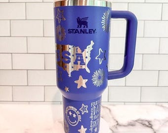 4th of July Stanley - USA Stanley - America Stanley - Born in the USA Stanley - Patriotic Stanley - Custom Stanley