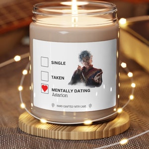 Mentally Dating Astarion, Baldurs Gate 3 candle, DnD Candle, Baldurs Gate Fan Gift, Baldurs Gate scented candle Gift