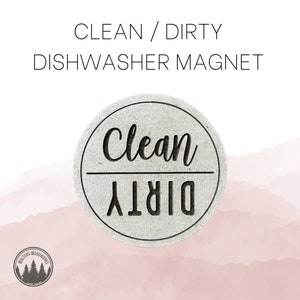 Dirty / Clean Dishwasher Magnet