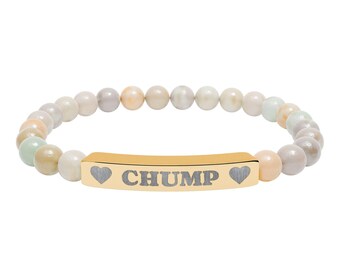 Gold CHUMP Engraved Natural Stone Beaded Bracelet, Jeff Lewis fan gift, Chump merch, stylish beaded jewelry for Chumps, 18K PVD gold coating