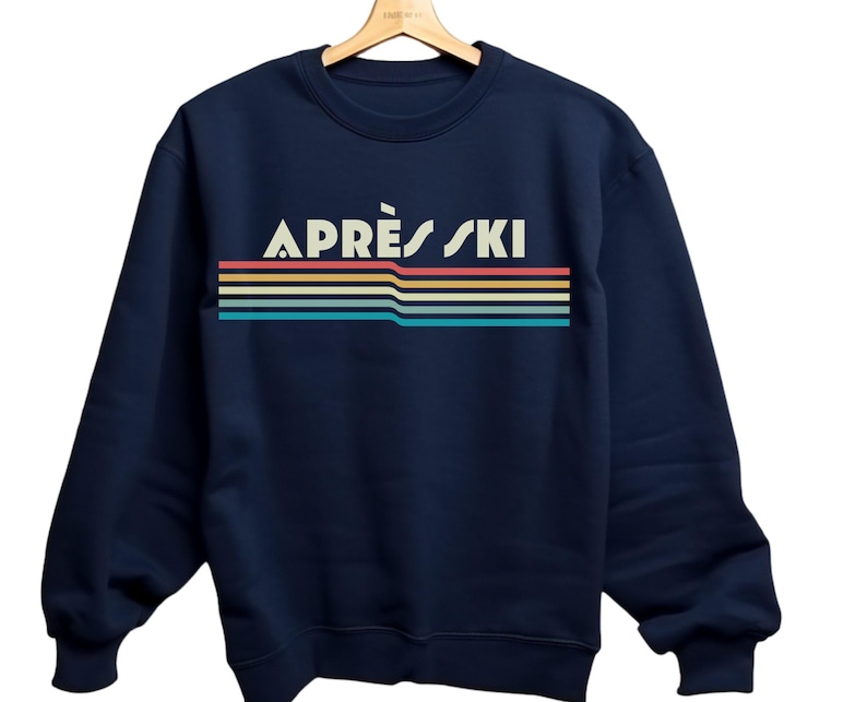 Apres ski retro 80's rainbow, vintage design with Apres Ski written over rainbow swish Apres ski sweatshirt is great gift or christmas present for a skiier or white christmas apres ski lover. cozy comfy trendy preppy top
