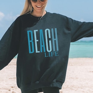 Strandleben Sweatshirt, Preppy Sweatshirt, süßes Strand Sweatshirt, Urlaub Sweatshirt, Plus Size Strand Pullover, Strandleben, Geschenk für sie, vsco