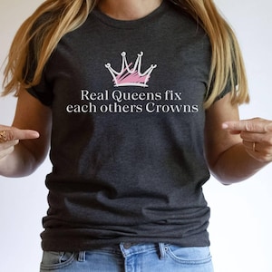 Real queens fix each others crowns font with a pink crown great gift for supportive friend, motivational inspirational gift for her or mom,sister or friend. feminism feminist gift for the cheerleader in your life