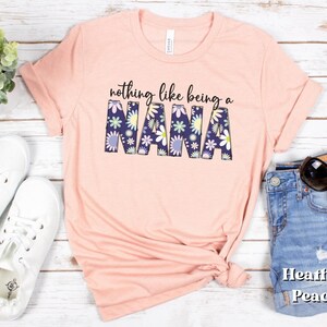 Floral Nana T-Shirt, Mother&#39;s Day Gift, Shirt for Nana, Grandma Shirts, Wildflower Shirts, Womens Spring T-Shirts, Gift for Nana, Flower Tee
