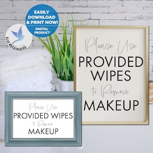 Use Provided Wipes to Remove Make Up Sign,  Printable Airbnb Makeup Removal Sign, White Towels Sign, Vacation Rental Sign, Dark Towel Sign