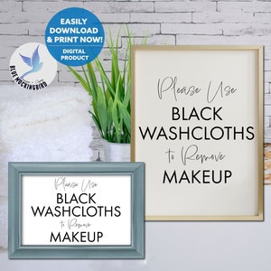 Use Black Washcloth to Remove Makeup Sign, Airbnb Makeup Removal Sign, Printable Airbnb Sign, White Towel Sign, Vacation Rental Makeup Sign