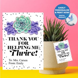 Merci de m'avoir aidé à m'épanouir Étiquette-cadeau pour professeur à imprimer | Étiquette cadeau aquarelle succulente, étiquette cadeau plante modifiable, étiquette cadeau employé