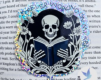 LIMITED GLITTER Forever Working On My TBR Sticker, Cute Reading Skeleton Sticker, Book Lover Sticker, Reader Sticker, Bookish Kindle Sticker