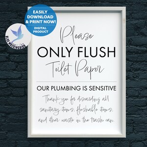 Only Flush Toilet Paper Sign, Restroom Printable for Sensitive Plumbing