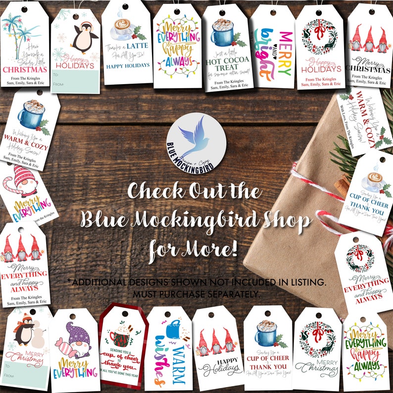 May include: A collection of holiday gift tags with various designs and text, including "Merry Christmas," "Happy Holidays," and "Warm & Cozy." The tags feature illustrations of a penguin, gnomes, and mugs of cocoa. The text "Check Out the Blue Mockingbird Shop for More!" is also visible.