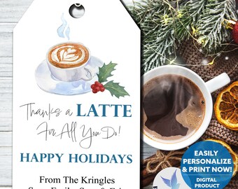 Printable Christmas Coffee Gift Tag | "Thanks a Latte" Appreciation Tag (PDF)