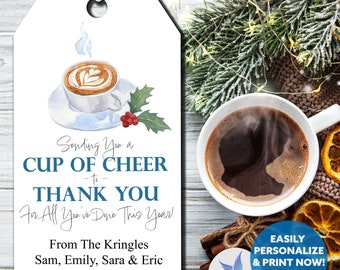 Printable Christmas Coffee Gift Tag, Teacher Thank You, Cup of Cheer Tag, Tea, Cocoa