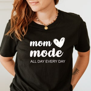 Mama Shirt &quot;Mom mode&quot; · Statement Shirt Women · Mom Shirt · Gift Mother&#39;s Day · Birthday · Mom · Gift · Gift Girlfriend ·