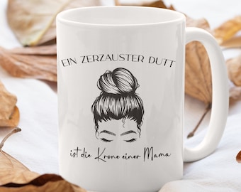 Gift| Cup | Coffee mug | Coffee cup | Gift Mother's Day | Mothersday | Disheveled bun cup