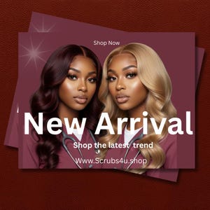 May include: A promotional image featuring two women with long, wavy hair, one auburn and the other blonde. The text "New Arrival" is prominently displayed, along with "Shop the latest trend" and a website address. The background is a burgundy color.