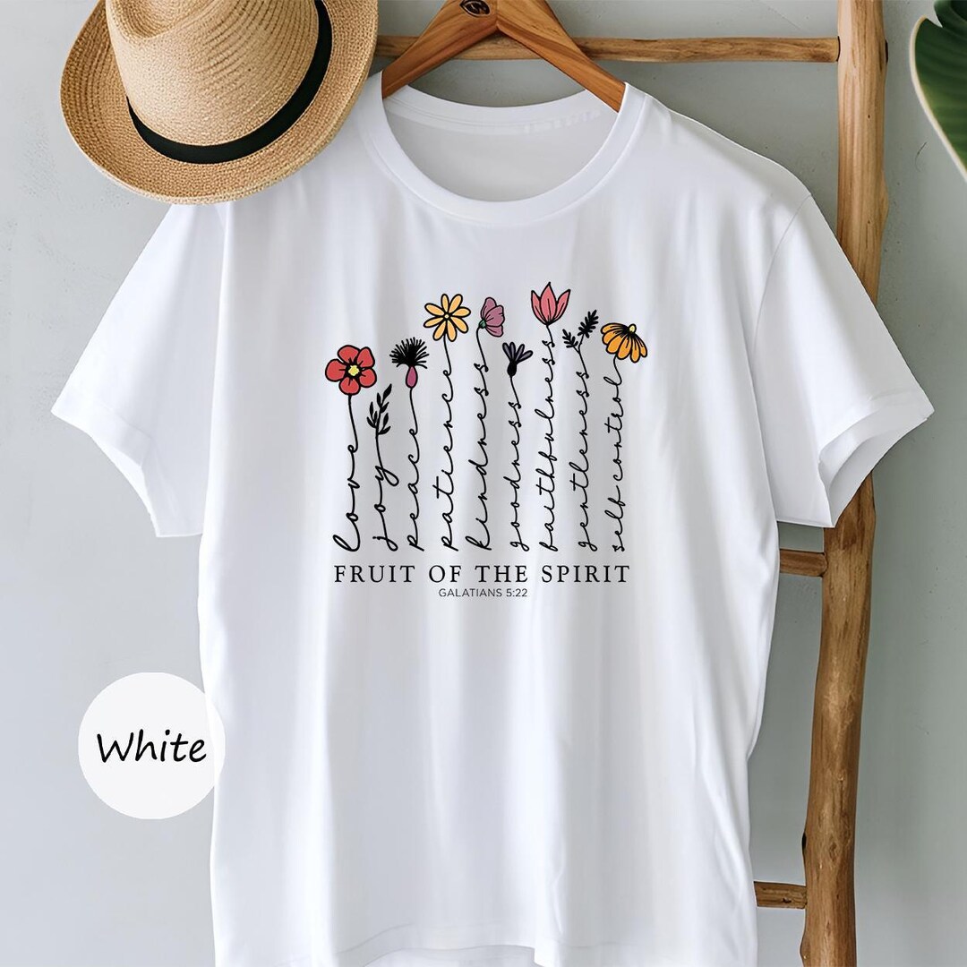 Fruits of the Spirit T-shirt: Galatians Bible Verse Christian Apparel ...