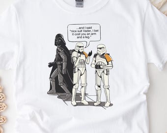 Darth Vader Funny Storm Trooper T-Shirt, Star Wars Funny Shirt