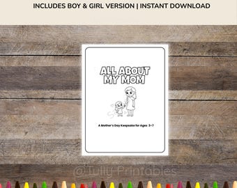 All About My Mom Printable Book for Kids-Mother's Day Activity Keepsake (Boy & Girl Versions included)