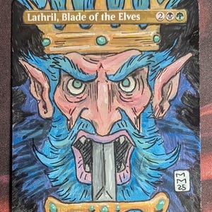 May include: Hand-painted artwork of Lathril, Blade of the Elves, a fantasy character with a blue beard, crown, and a sword in its mouth. The card has a 2/3 power and toughness rating.