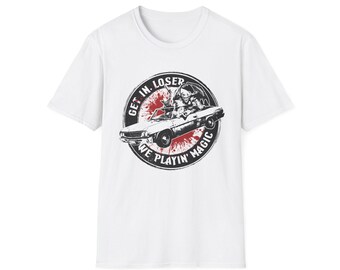 Get in Loser Magic Graphic Tee, Sci-Fi Cotton Shirt