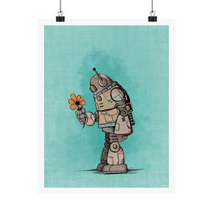 May include: Illustration of a friendly robot offering a single orange flower. The robot is a mix of tan, brown, and gray tones, set against a textured teal background. The artwork is a whimsical, vintage-style print.
