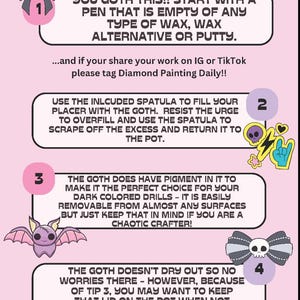 May include: A pink and green illustrated guide with a cartoon vampire on the cover. The guide is titled "5 Steps to Loving the Goth" and provides instructions for using a black diamond painting resin. The instructions include tips for filling the resin pot, using the spatula, and cleaning up any excess resin.
