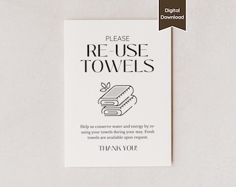 Panneau « Veuillez réutiliser les serviettes » pour Airbnb ; Panneau de blanchisserie respectueux de l'environnement ; Lettre US, A4, 8 x 10, 5 x 7 ; Enseigne imprimable et modèle de toile personnalisable