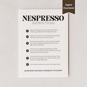 Nespresso Machine Anleitungsschild für Airbnb-Kurzzeitvermietung; Druckbares PDF / bearbeitbares Zeichen; Anleitung für die Kaffeezubereitung; A4, US Letter, 5x7,8x10