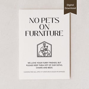 No Pets on Furniture Airbnb Sign; Pets Allowed; Please Clean Up After Pet; US Letter, A4, 5x7, 8x10; Printable Sign & Customizable Template