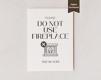 Do Not Use Fireplace Sign for Airbnb or Short-term Rental; Furnace Safety Guide; A4,US Letter,5x7,8x10; Printable PDFs and Editable Template