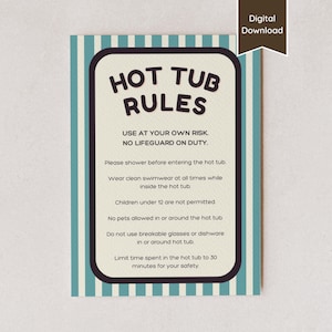 Hot Tub Rules & Safety Sign for Airbnb or VRBO; Spa Jacuzzi Instructions for Pool Party; A4, US Letter, 5x7, 8x10; Printable PDF / Template