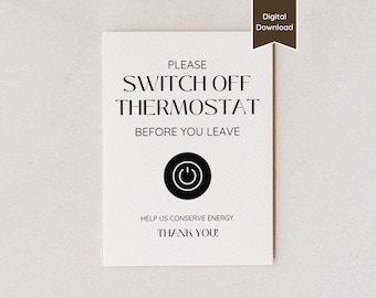 Panneau d'arrêt du thermostat pour Airbnb ; Éteignez la climatisation / le chauffage ; Économisez, préservez l'énergie ; Lettre US, A4, 5 x 7, 8 x 10 ; Modèle imprimable PDF et Canva