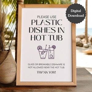 Letrero de Airbnb que dice "Use platos de plástico en el jacuzzi"; instrucciones de seguridad para la piscina; carta de EE. UU., A4,5 x 7; letrero imprimible y plantilla de Canva personalizable