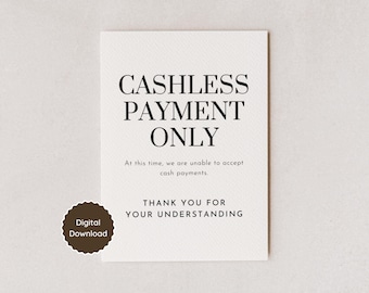 Cashless Payment Only Sign; No Cash Policy; Digital Card Only; Boutique Shop Farmers Market Pop Up Small Business; US Letter, A4, 5x7, 8x10