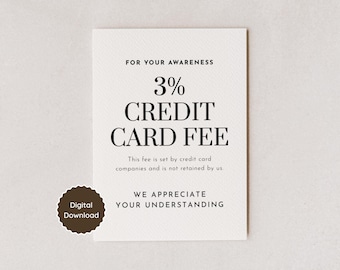 Credit Card Fee Sign 3%; Cash Preferred Policy Card for Boutique Retail Shop Farmers Market Pop Up Small Business; US Letter, A4, 5x7, 8x10